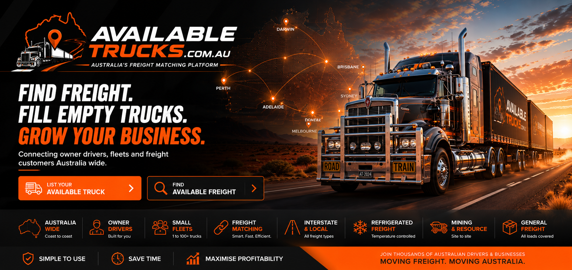 Available Trucks — Find freight. Fill empty trucks. Grow your business. Australia's freight matching platform.